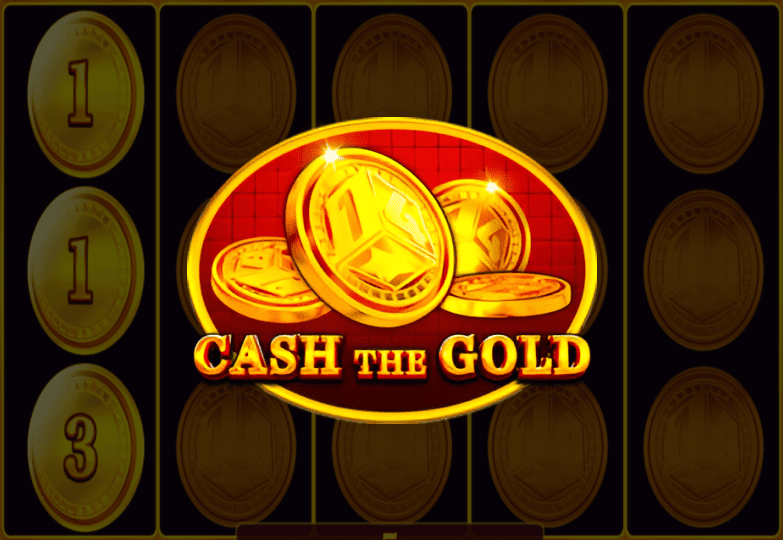 Cash The Gold